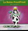 "La Reine ProutProut (Collection : ""Les Rois - Les Reines"")". Sanders Alex