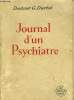 Journal d'un psychiatre. Durtal G. (Dr)