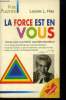 "La force est en vous (Collection: ""Voie positive"")". Hay Louis L., Carmwin Tomchin