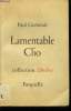 "Lamentable Clio (Collection : 'Libelles"")". Guérande Paul
