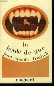 "La horde de Gor (Collection: ""Le temps d'un livre"")"