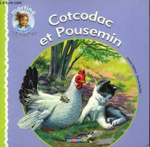 "Cotcodac et Poussemin (Collection :""Martine raconte"" n°7)"