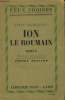 "Ion le Roumain (Collection :""Feux croisés - Ames et terres étrangères"")". Rebreanu Liviu
