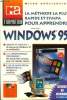 Ma formation Microsoft Windows 95 : La méthode la plus rapide et sympa pour apprendre. Fabian Detlef