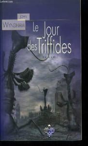"Le jour des Tiffides (Collection ""Poussières d'étoiles"")"