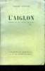 L'Aiglon - Drame en six actes, en vers. Rostand Edmond