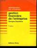 "Gestion financière de l'entreprise (7ème édition) - Collection : ""Administration des Entreprises""". Depallens Georges
