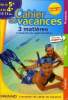 Cahier de vacances 3 matières de la 5e à la 4e (12-13 ans) : Français - Maths - Anglais. Mokrani Laurence, Picchiottino Jean-Dominique, etc