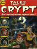 Tales from the Crypt Tome 2 : Qui a peur du grand méchant loup ? - 8 histoires d'horreur présentées par le Gardien de la crypte, la vieille sorcière, ...