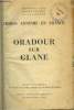 "Crimes ennemis en France : Oradour sur Glane (Collection : ""Documents pour servir à l'Histoire de la Guerre"")". Collectif