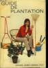 Guide de plantation. Collectif