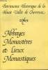 Patrimoine Historique de la Haute Vallée de Chevreuse : Abbayes Monastères et lieux monastiques. Collectif