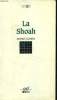 "La Shoah : L'anéantissement des Juifs d'Europe (1933-1945) - (Collection ""Bref"")". Cohen Asher
