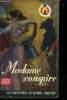 Madame conspire. Les aventures du borgne gaucher. Kemlay Peter
