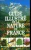 Guide illustré de la nature en France. Collectif