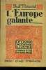 L'Europe galante, N° 55 Le Livre Moderne Illustré.. Morand Paul