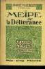 Meipe ou la délivrance, N° 52 Le Livre Moderne Illustré.. Maurois André