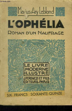 L'Ophe´lia,N° 87 Le livre Moderne Illustré.. Leblond Marius Ary
