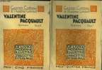 Valentine Pacquault Tome I et II, Le Livre moderne IIlustré N°98 et 99. Cherau Gaston
