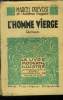 L'homme vierge,N° 106 Le Livre moderne Illustré. Prévost Marcel