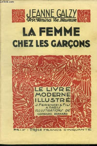 La femme chez les garçons,N° 147 Le lIvre Moderne Illustré.