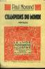 Champions du monde,N° 154 Le Livre Moderne Illustré.. Morand Paul