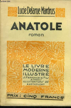 Anatole, Le livre moderne illustré n°158. Delarue Mardrus Lucie