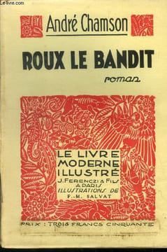 Roux le bandit, le livre moderne illustré n° 160. Chamson André
