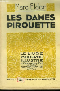 Les dames pirouette,N° 161 Le livre moderne Illustré.. Elder Marc