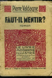 Faut-il mentir? N° 207 Le Livre Moderne Illustré.