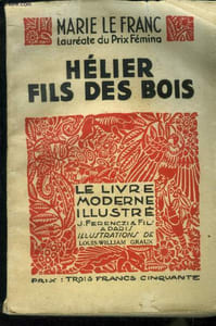 Hélier fils des bois ,N° 221 Le livre Moderne Illustré.