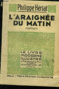 L'araignée du matin, le livre moderne illustré n° 222