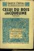 Celui du bois Jacqueline,Le Livre moderne IIlustré N°227. Chérau Gaston