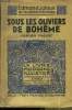 Sous les oliviers de boh&ecirc;me,N&deg; 251 Le Livre Moderne Illustr&eacute;.. Jaloux Edmond