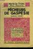 Pêcheurs de Gaspésie,Le Livre moderne IIlustré N°306. Le Franc Marie