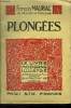 Plongées,le Livre moderne IIlustré N°338. Mauriac François