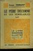 Le Père Decorne et ses semblables N° 356 Le Livre Moderne Illustré.. Normandy Georges