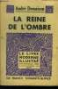 La reine de l'ombre, Le livre moderne illustré n°357. Demaison André
