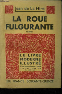 La roue fulgurante, le livre moderne illustré n°364