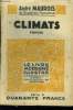 Climats, Le Livre Moderne Illustré.. Maurois André