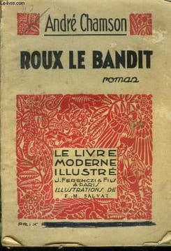 "Roux le bandit,Collection ""Le livre Moderne Illustré"". n°160". Chamson André