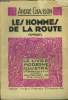 "Les hommes de la route,Collection ""Le Livre Moderne Illustré""n°105". Chamson André