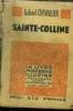 "Sainte-Colline,Collection ""Le Livre Moderne Illustré"".". Chevallier Gabriel