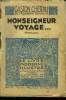 "Monseigneur voyage...,""le Livre moderne IIlustré N°130". Cherau Gaston