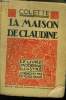 La maison de Claudine, le livre moderne illustré N°2. Colette