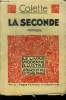 "La seconde,Collection ""Le Livre Moderne Illustré"".n°131". Colette