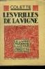 "Les vrilles de la vigne,Collection ""Le Livre Moderne Illustré""n°6". Colette