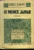 "Le prince Jaffar,""Le Livre Moderne Illustré""n°153". Duhamel Georges