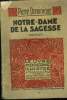 "Notre-Dame de la Sagesse,Collection ""Le Livre Moderne Illustré"".". Dominique Pierre