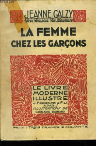 La femme chez les garçons,N° 147 Le livre Moderne Illustré.